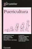 Enciclopedia di puericultura. Il bambino da 0 a 6 anni 